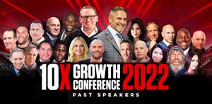 10X Growth Conference Past Speakers: #1 Business Conference in the World
