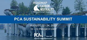 PCA will host a concrete sustainability summit Aug. 22-24.