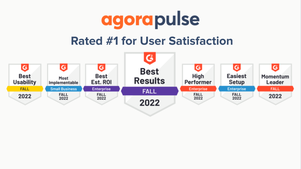 AGORAPULSE EARNS 20 AWARDS IN G2 GRID® FALL 2022 REPORTS