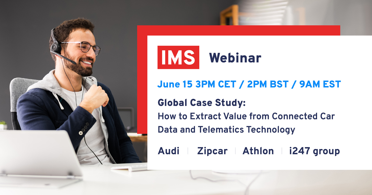 Moderated by Leon Hurst, CEO Mobility for IMS, this webinar will include IMS customers James Taylor, General Manager for Zipcar, Thomas Bayerl, Digital Business Development for Audi Germany, Stephen Thornton, Commercial Director for i247, and Martin Philips, Chief Operating Officer for Athlon, as well as Matthew Waller, Director of Mobility Solutions for IMS.