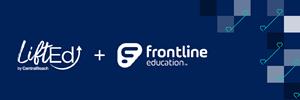 LiftEd by CentralReach & Frontline Education Integration