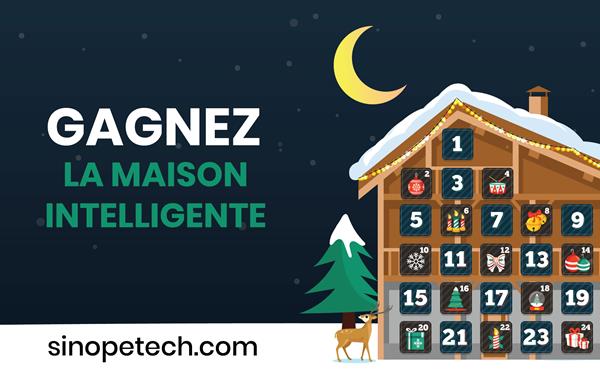 Jusqu'au 24 décembre 2019, participez au concours «Gagnez la maison intelligente avec le calendrier de l’avent Sinopé» d'une valeur de 1130$ - sinopetech.com.