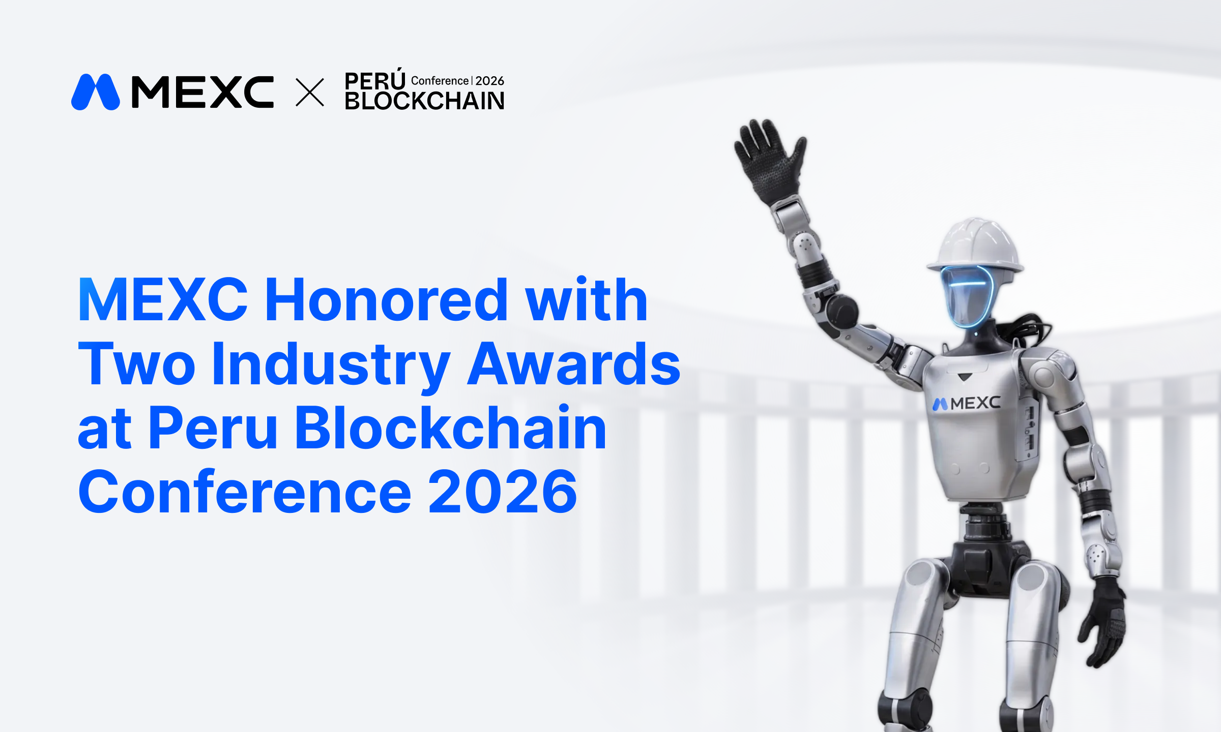 MEXC Wins Awards for Global Digital Asset Access and Regional Leadership at Peru Blockchain Conference 2026