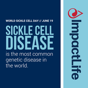 ImpactLife Sickle Cell Disease infographic