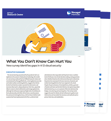 What You Don't Know Can Hurt You: New Survey Identifies Gaps in K-12 Cloud Security