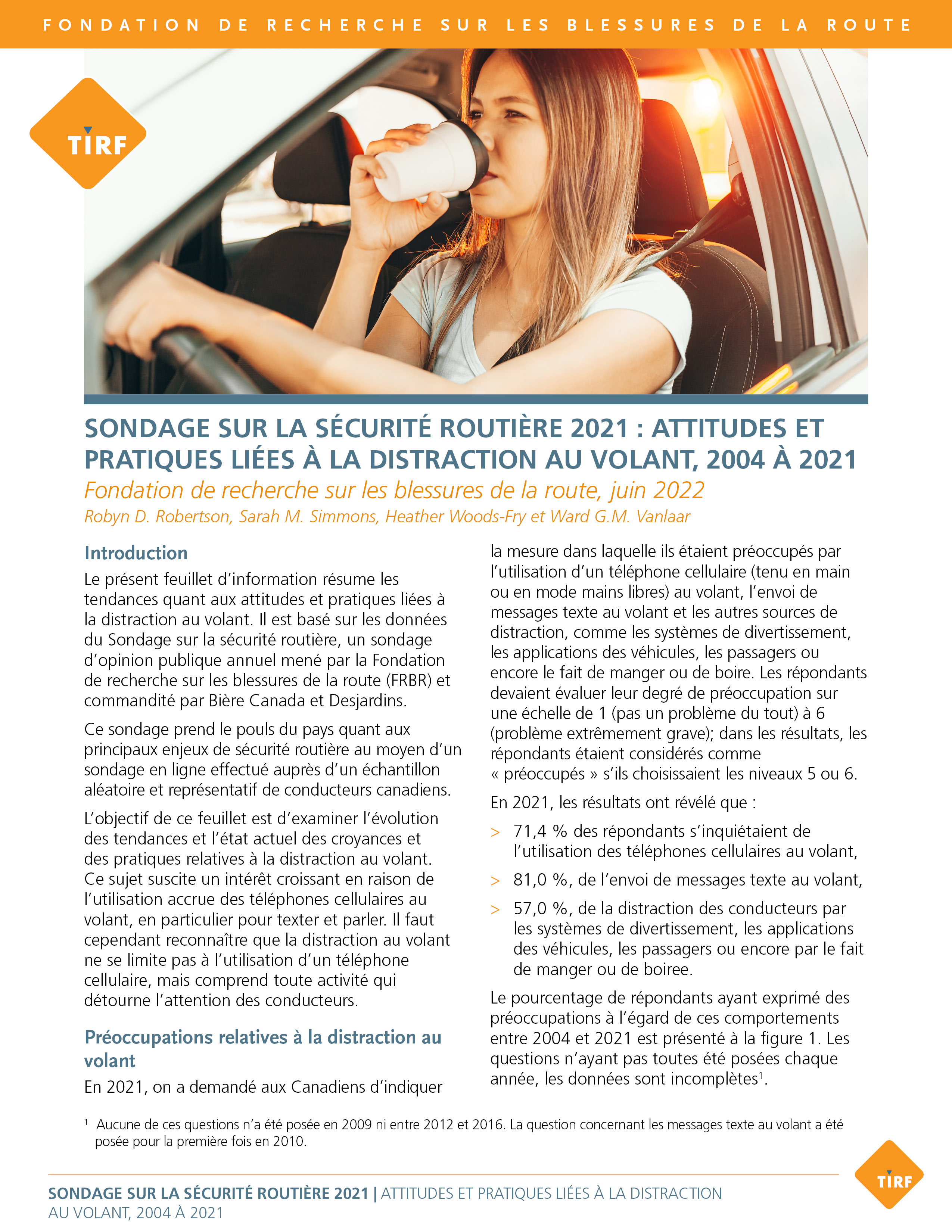 Sondage sur la sécurité routière 2021 : Attitudes et pratiques liées à la distraction au volant, 2004 à 2021