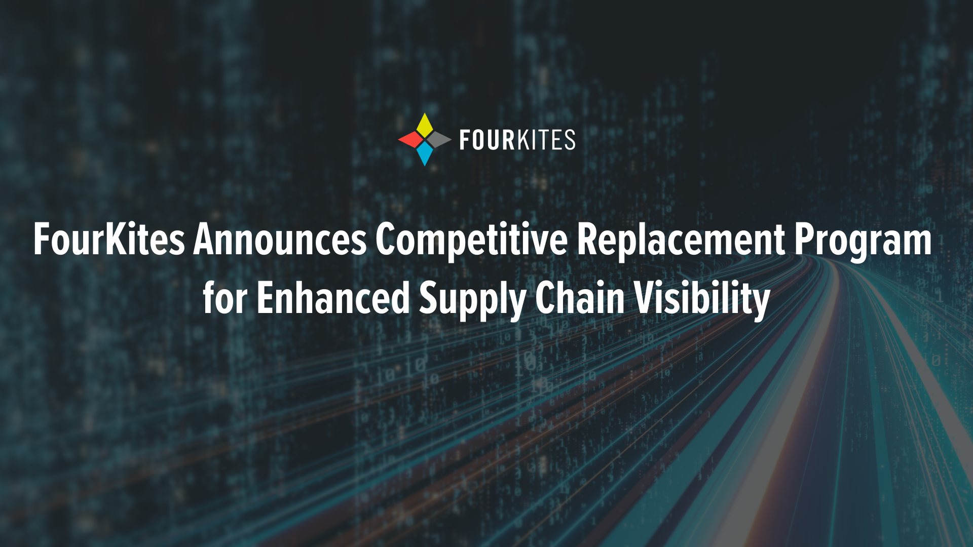 FourKites Announces Competitive Replacement Program for Enhanced Supply Chain Visibility
