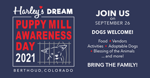 Puppy Mill Awareness Day Banner - Harley's Dream