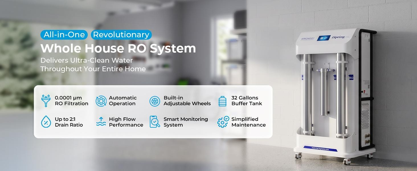 iSpring Unveils WRO4000, Consolidating Whole-Home Water Treatment Into One Smart System