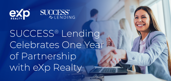 SUCCESS Lending Celebrates One Year of Partnership With eXp Realty.