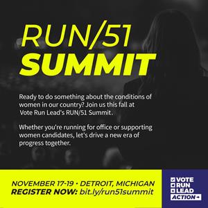 In honor of Women’s Equality (Majority) Day, Vote Run Lead invites women interested in running for office to join the organization at its RUN/51 Summit — the first and only training event dedicated to sending women to our statehouses. The training event is November 17-19, 2023, in Detroit, Michigan. Register at voterunleadaction.org/run51-summit.