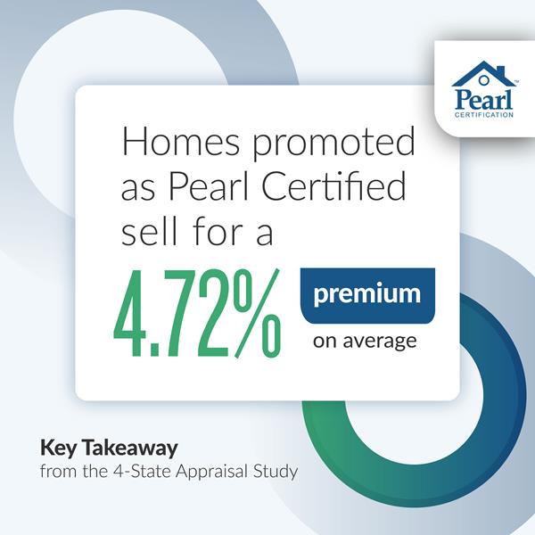 Pearl Certification Increases the Value of High-Performing Homes by 4.7% on Average