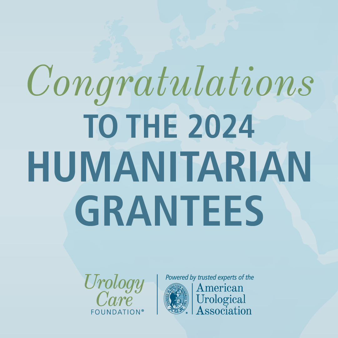 Urology Care Foundation Announces 2024 Humanitarian Grant Recipients