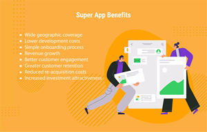 Super App Benefits