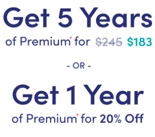 Save 25% on five years of Premium membership.