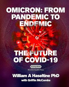 Omicron: From Pandemic to Endemic