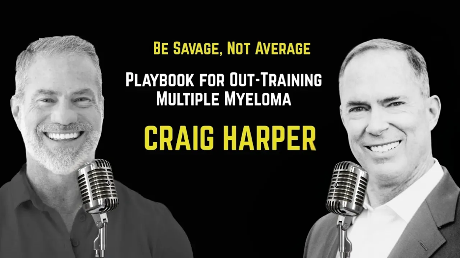 Host Todd Vande Hei talks with 61-year-old Craig Harper, who uses strength, mobility, and metabolic health to outpace multiple myeloma.