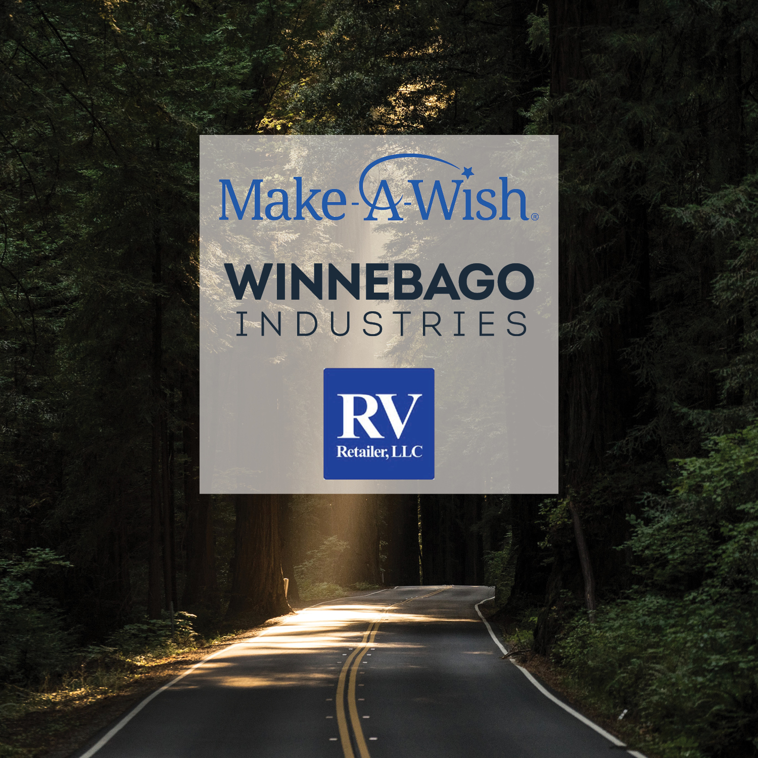 Winnebago Industries, Make-A-Wish and RV Retailer