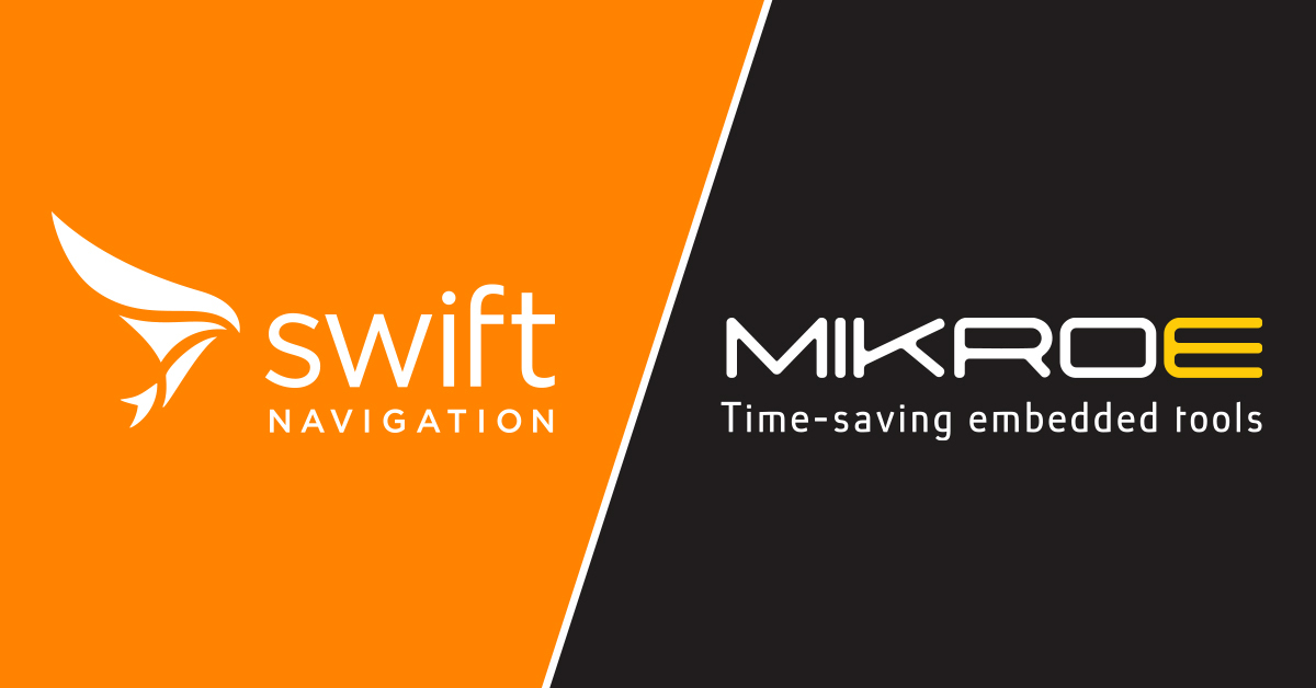 Swift Navigation and MIKROE Join Forces to Simplify Precision GNSS Development