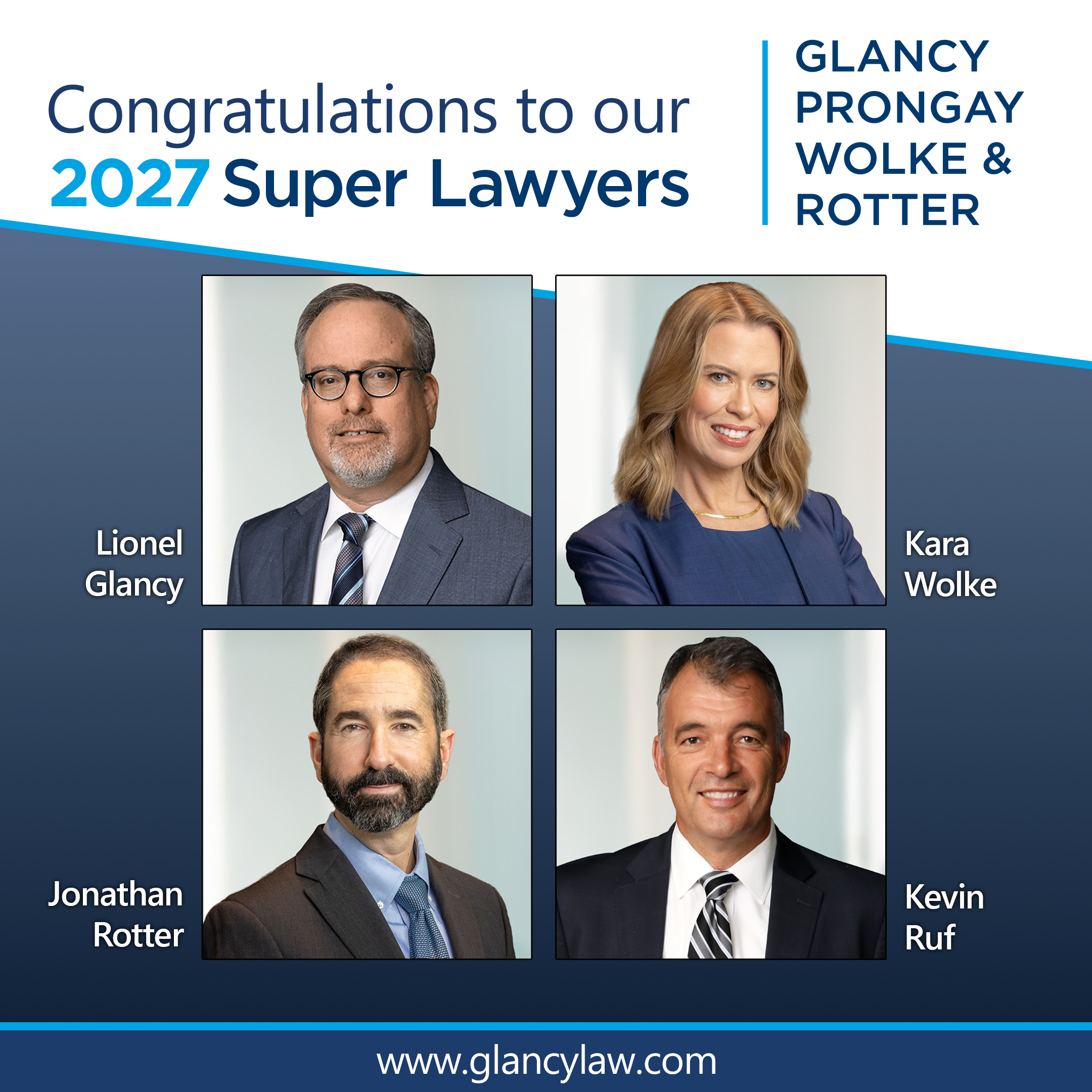 Congratulations graphic for 2027 Southern California Super Lawyers: Lionel Glancy, Kara Wolke, Jonathan Rotter, and Kevin Ruf.