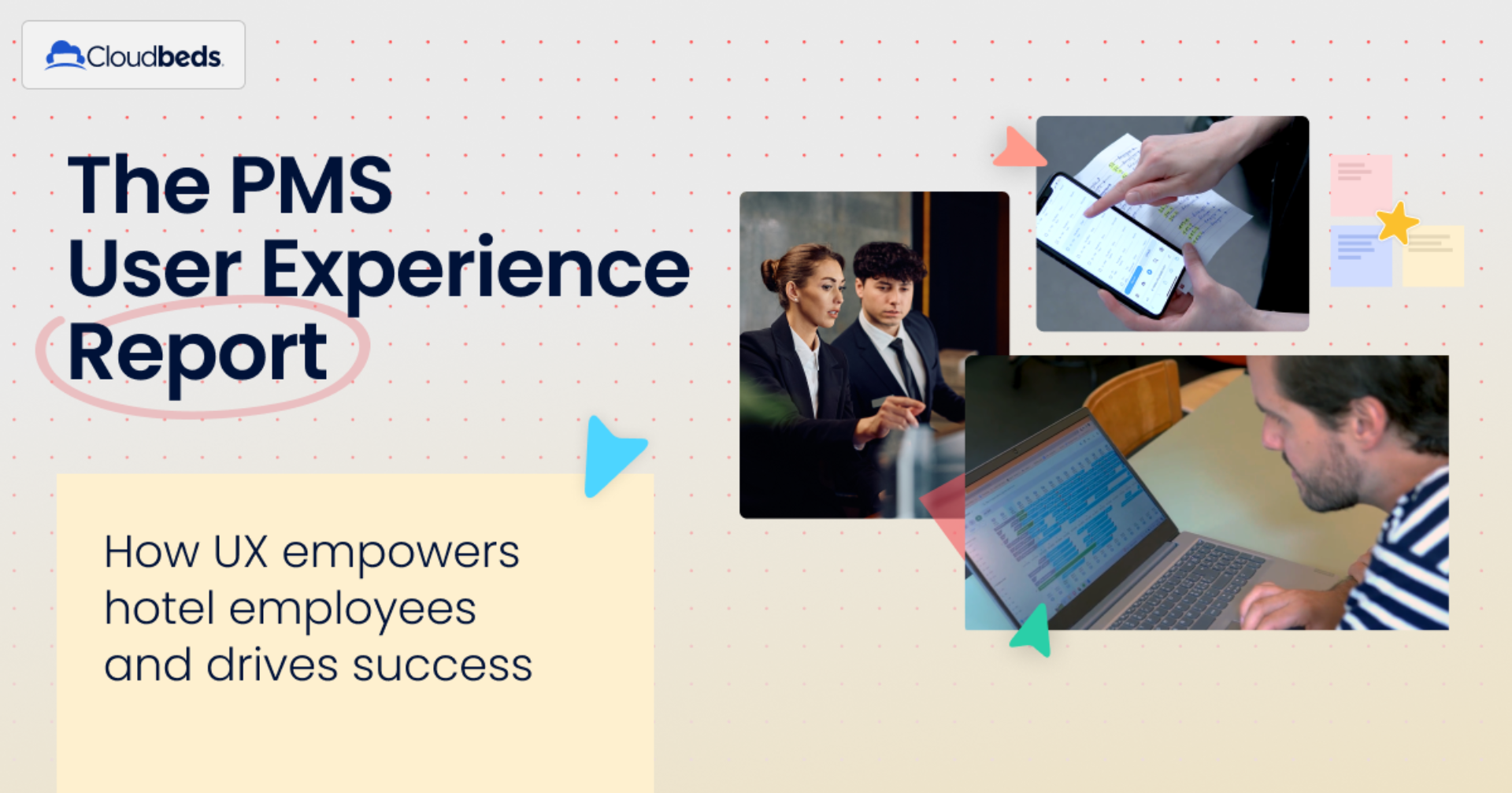The PMS User Experience Report by Cloudbeds