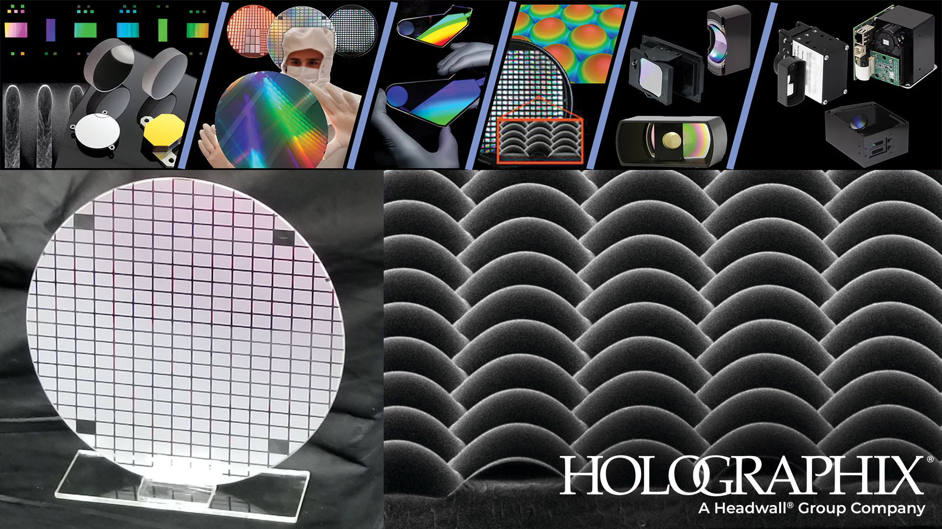 Holographix, a Headwall Group company, designs and manufactures precision replicated optics from components to assemblies and modules. A new capability is design services for wafer-level manufactured microlens arrays (MLAs). Proprietary replication technology ensures precision and reliability at the highest quality standards.