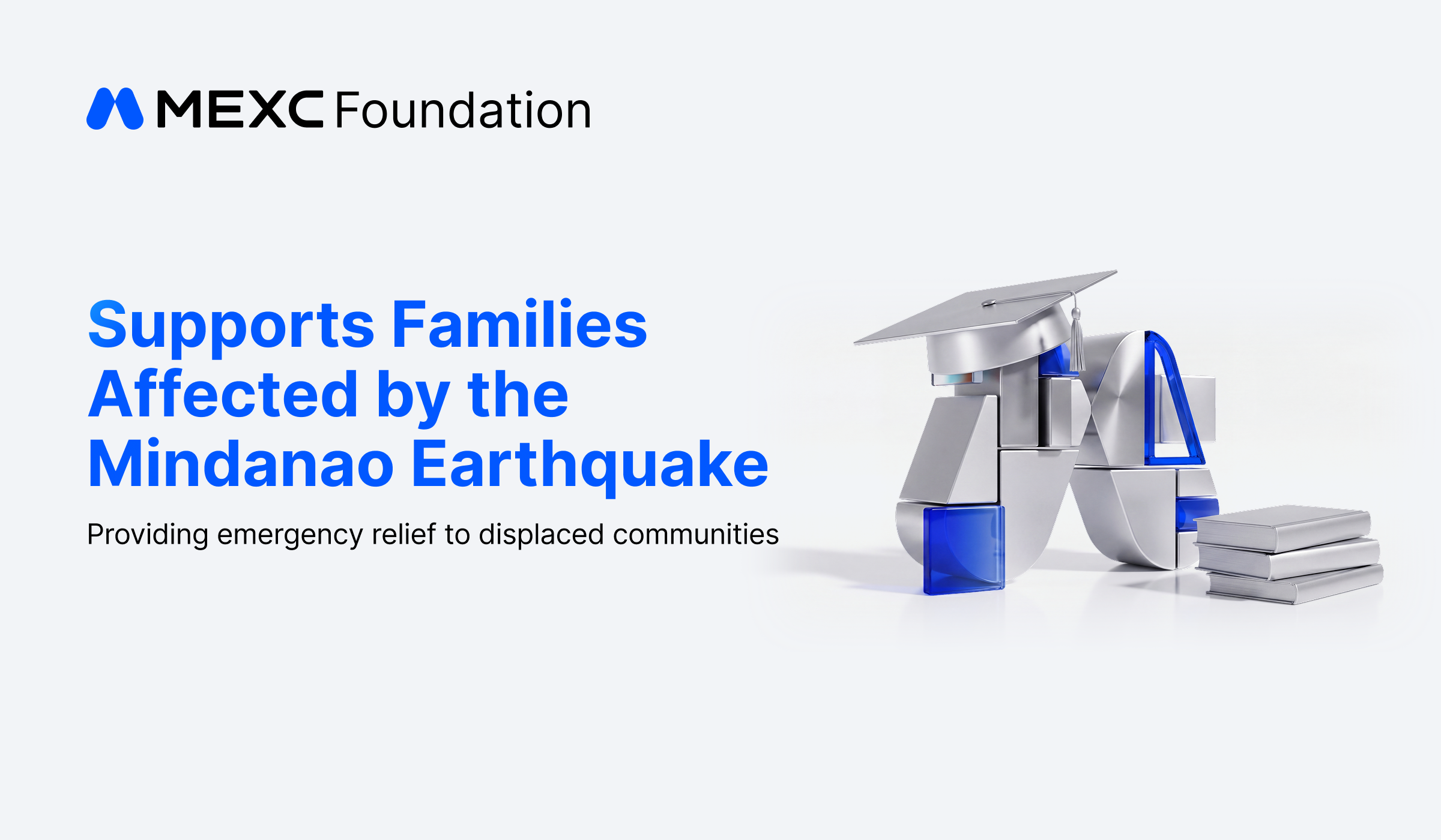 MEXC Foundation Supports Emergency Relief Initiative for Families Displaced by Mindanao Earthquake