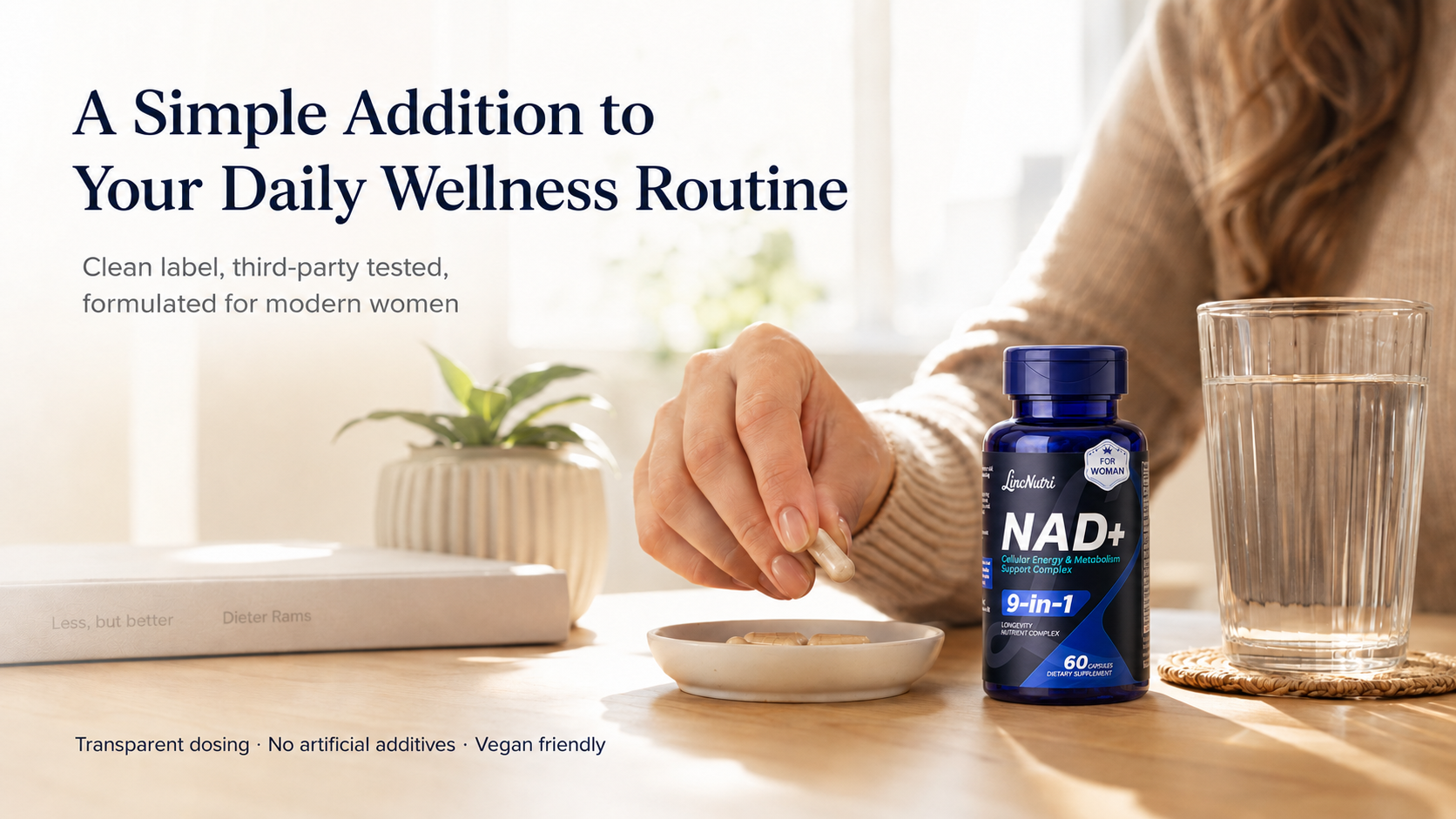 LincNutri NAD+ for women, 60 capsules, shown in a daily routine with a woman taking a capsule at home, highlighting clean label and convenience.