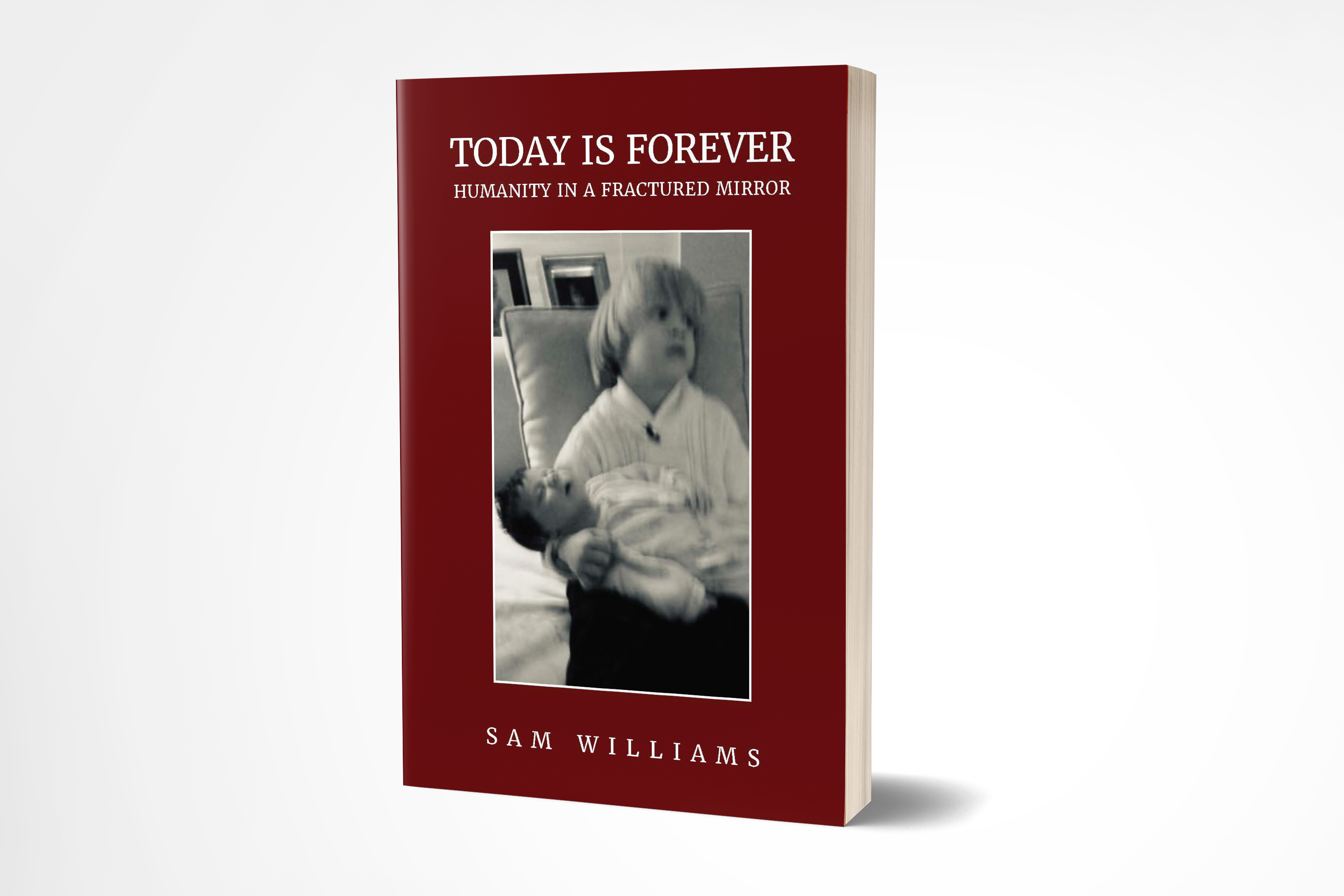 Today is Forever: Humanity in a Fractured Mirror