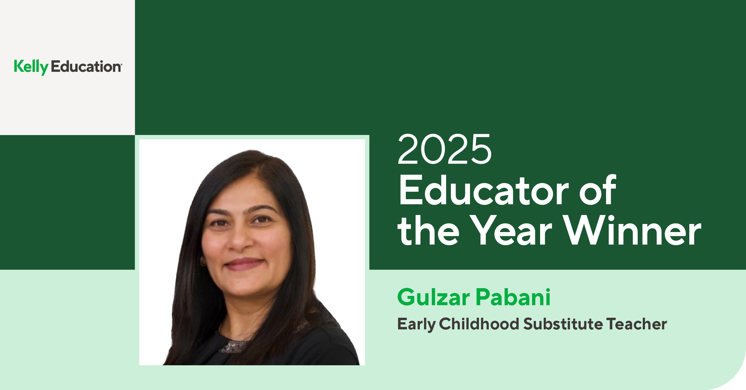 Gulzar Pabani, Early Childhood Substitute Teacher