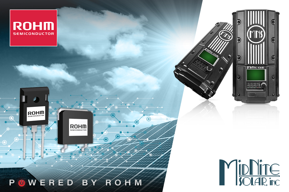 ROHM SiC MOSFETs Solve Design Challenges for Leading Solar Energy Company Midnite Solar

