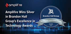 Amplifire Wins Silver in Brandon Hall Group’s Excellence in Technology Awards 