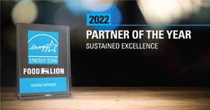 Food Lion has earned the ENERGY STAR Partner of the Year Award from the U.S. Environmental Protection Agency and the U.S. Department of Energy