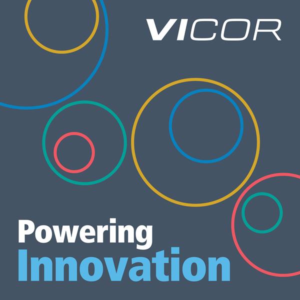 Vicor-Powering-Innovation-Podcast-Album-Cover