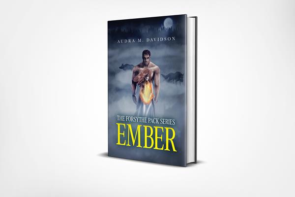 Ember: The Forsythe Pack Series