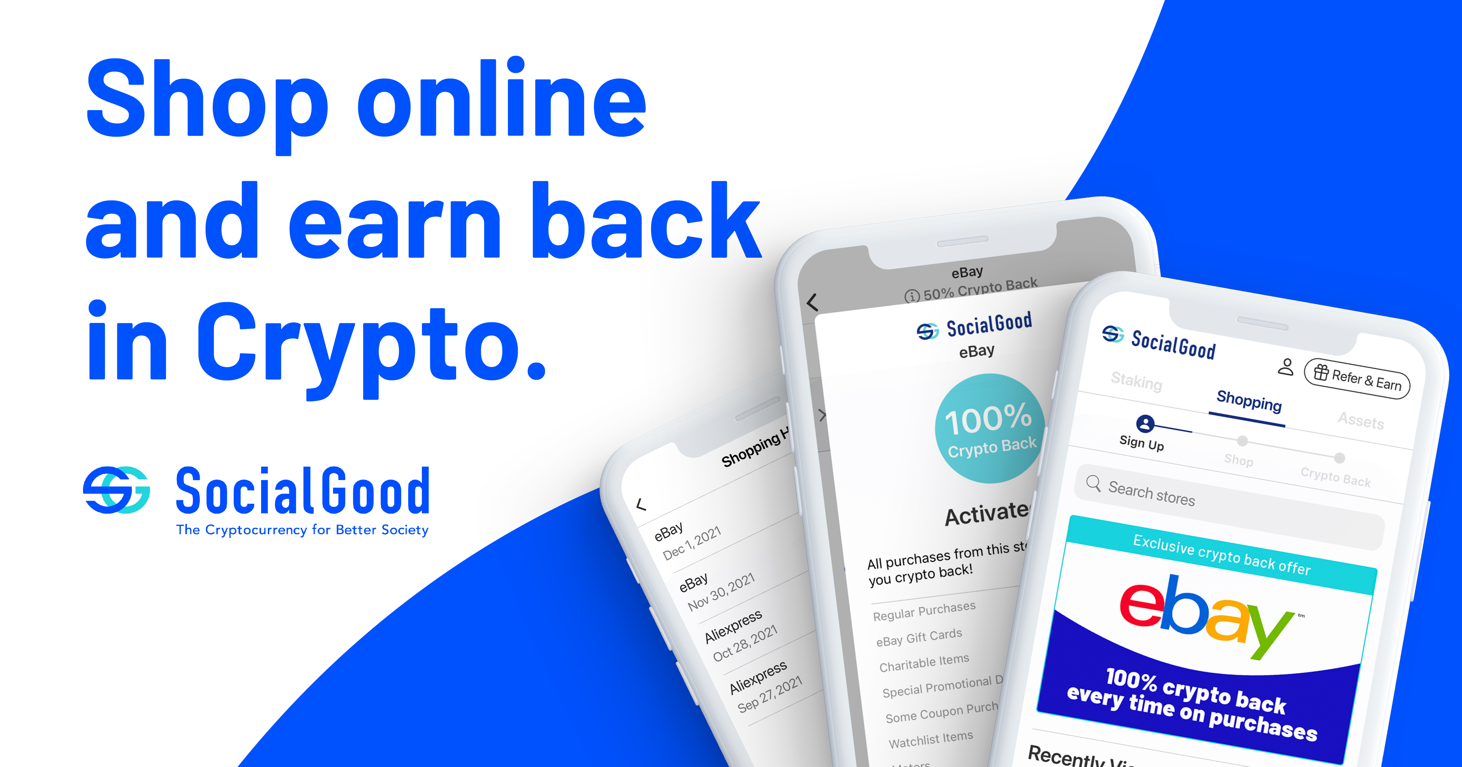 Shop online and earn back in Crypto.