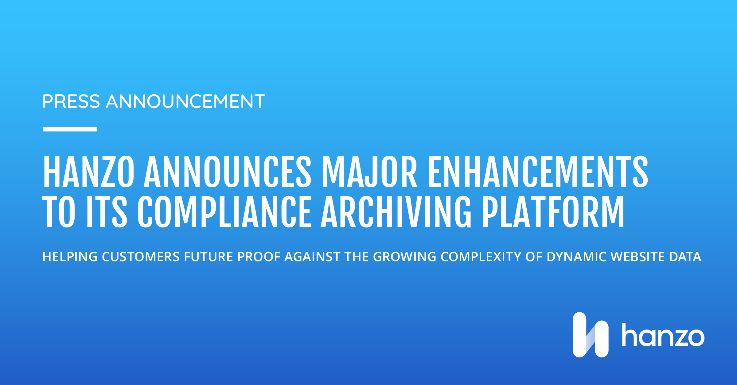 Fortune 100 and new prospective customers benefit from Hanzo's ongoing commitment to cutting-edge technology so that marketing innovation and compliance can go hand-in-hand.
