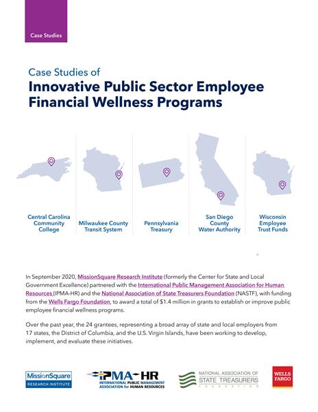 Case Studies of Innovative Public Sector Employee Financial Wellness Programs