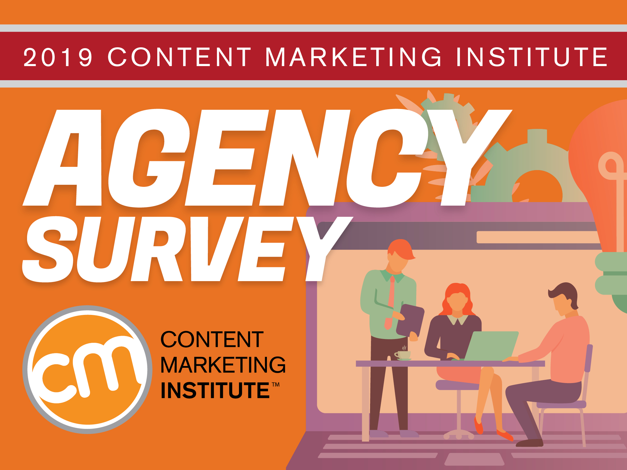 2019 Content Marketing Institute Agency Research