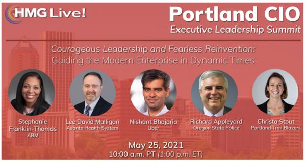 The 2021 HMG Live! Portland CIO Executive Leadership Summit