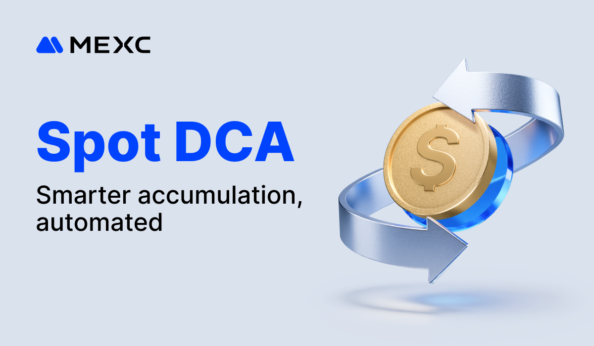 MEXC Launches Spot DCA to Support Automated Investment Strategies