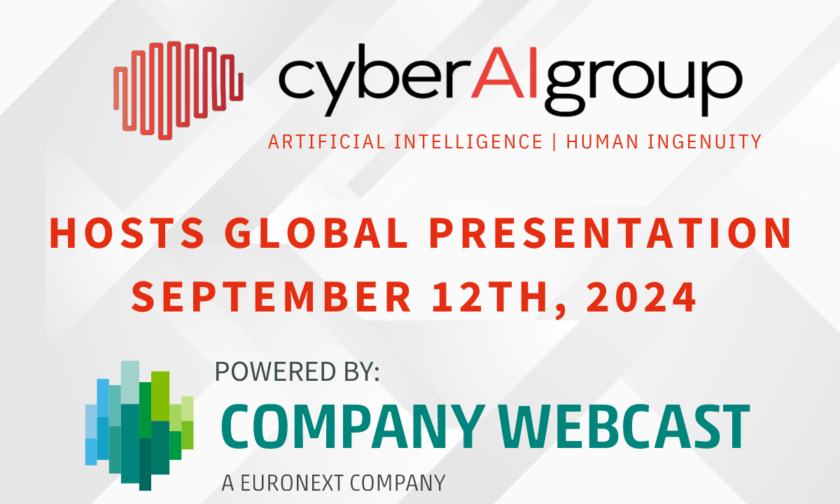 Cyber AI Group Hosts Global Presentation Powered By Company Webcast