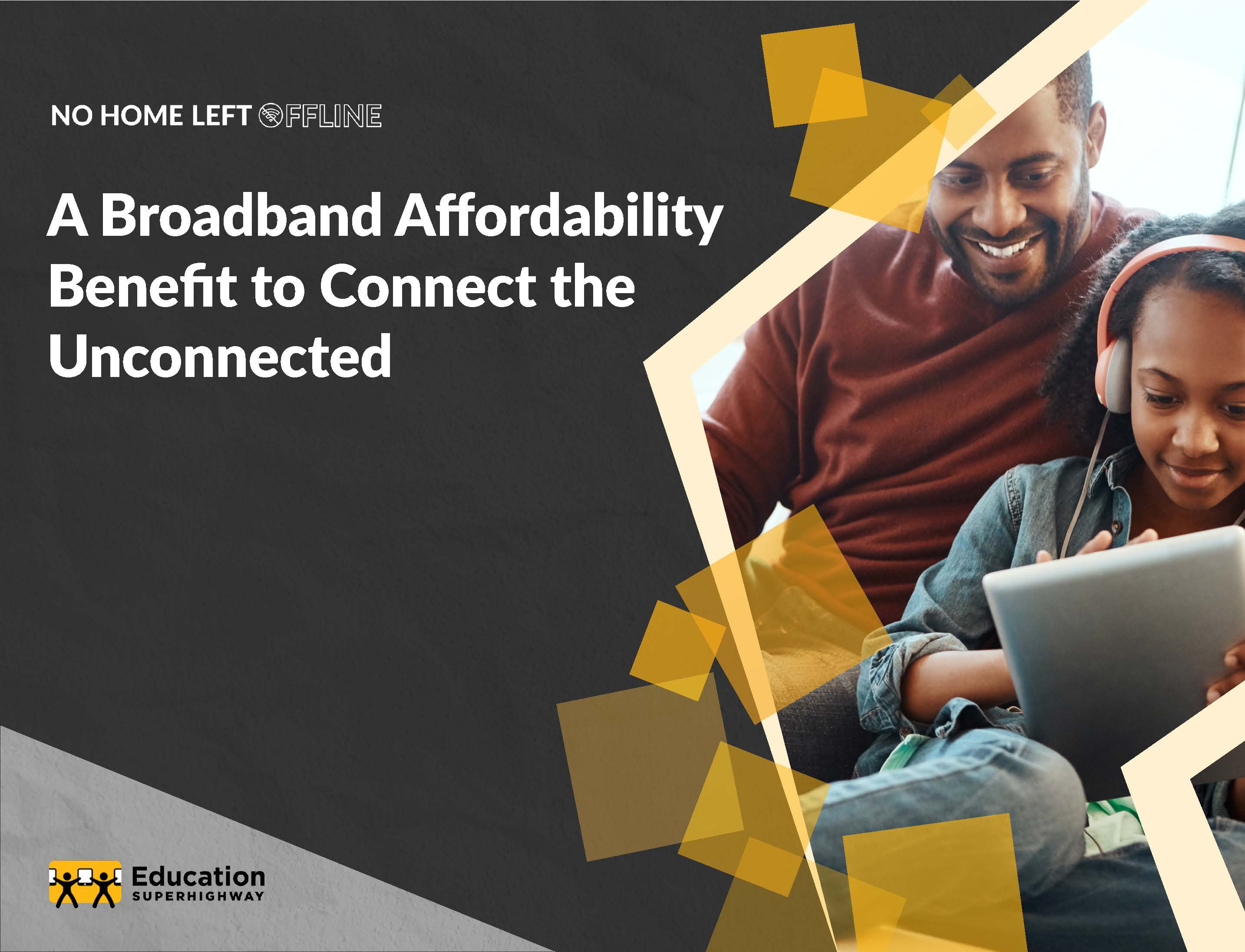 No Home Left Offline - Broadband Affordability Gap Report