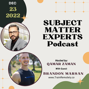 Subject Matter Experts Podcast Hosted by Qamar Zaman