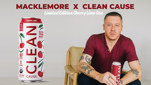 CLEAN Cause & Macklemore