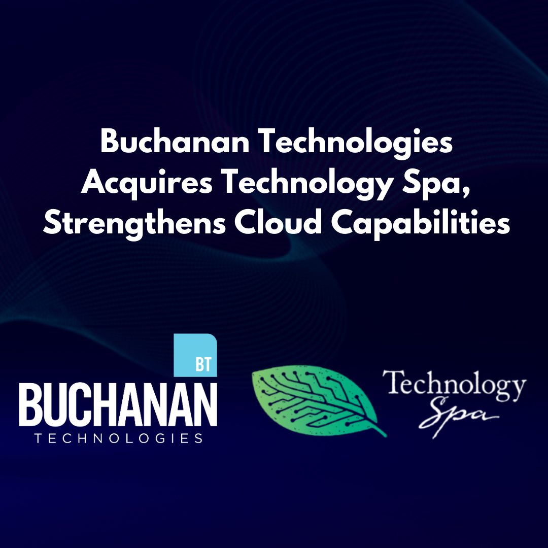 Buchanan Technologies, a leading managed IT and cloud services provider, has acquired Technology Spa, a prominent cloud orchestration and enterprise productivity solutions provider.