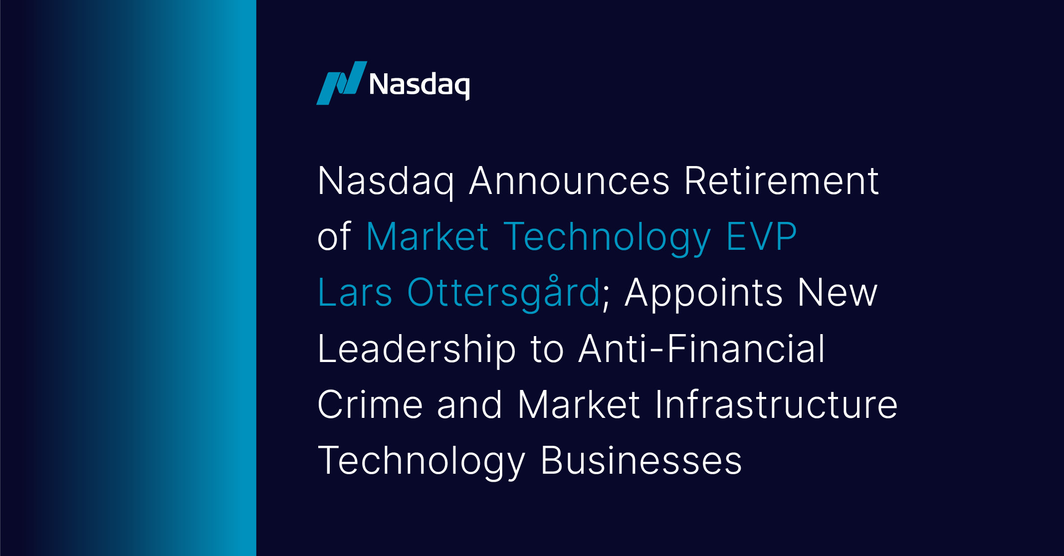 Nasdaq Market Technology Leadership Announcement