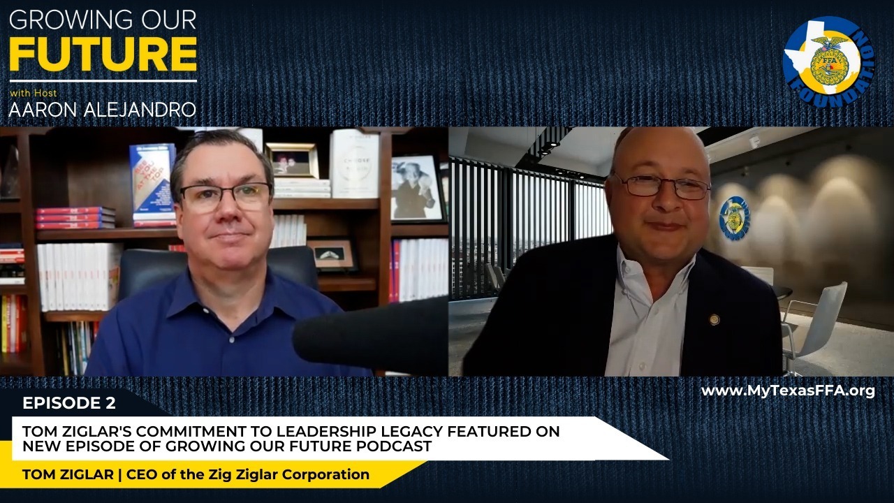 Tom Ziglar's Commitment to Leadership Legacy Featured On New Episode of Growing Our Future Podcast