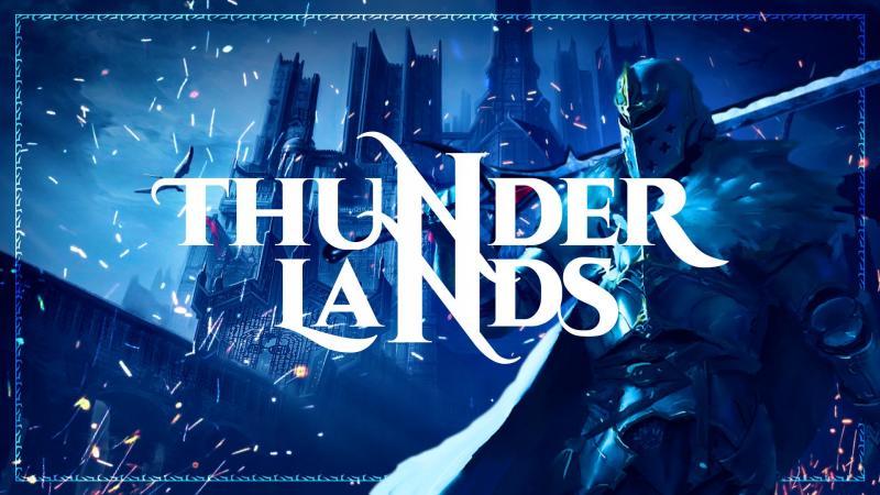 Thunder Lands Gets a New Round of Project Development Thanks to Multiple Major Events