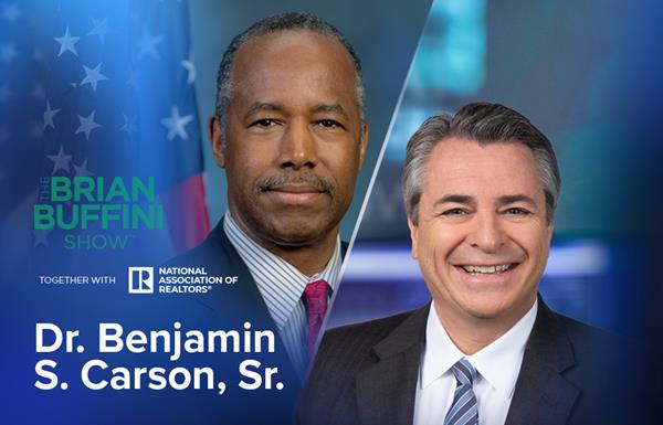 HUD Secretary Dr. Ben Carson, and FHA Commissioner Brian Montgomery, Appear on The Brian Buffini Show Podcast to Discuss Coronavirus Impact on Real Estate.